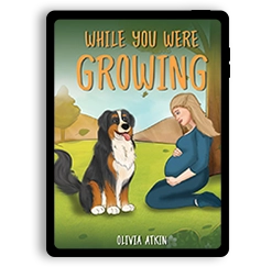 while you were growing